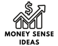 Money Sense Ideas